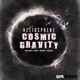Cosmic Gravity EP