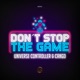 Don t Stop the Game Single