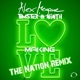 Making Love The Nation Remix feat Ninth Single