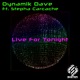 Live for Tonight Single feat Stepha Carcache EP