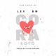 Corazón Roto feat Kidd Gohan Single
