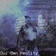 Our Own Reality EP