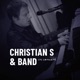Christian S Band in Concert Live