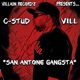 San Antone Gangsta Single