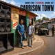 Garrison town feat JUNIOR CAT Garrison town remix Single