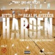 Harden feat Real Playeeeer Single