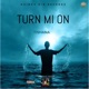 Turn Mi On Single