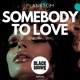 Somebody to Love Single
