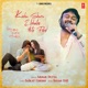 Kichu Shuru Ebhabe Hote Pare Single