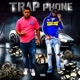 Trap Phone Single