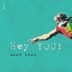 Hey You Single