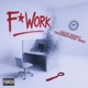 F Work Single