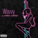Wavvy Single