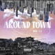 Around Town Single