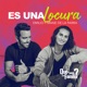 Es una Locura Música Original de la Telenovela Qué Le Pasa a Mi Familia Single