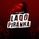 Lado Piranha Single