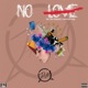 No Love Single