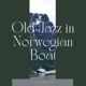 Old Jazz in Norwegian Boat