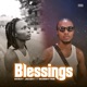BLESSINGS feat Bobbytee Single
