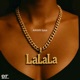 LALALA Single