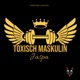 Toxisch Maskulin Radio Edit Single