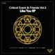 Critical Event Friends Vol 3 Like You Single