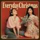 Everyday Christmas Single