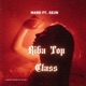 Riba top class feat Sejn Single