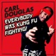 Everybody Was Kung Fu Fighting EP