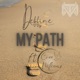 My Path feat Cree Williams Single