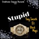 Stupid feat Black Magic Single