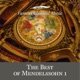 The Best of Mendelssohn 1 Famous Classical Music