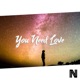 You Need Love Single