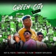 Green City Remix feat Dbrynex Robert Explosivo G Flow Single