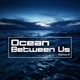 Ocean Between Us Single