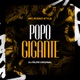 Popo Gigante Single