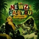 Newz Fa You feat DJ Blueprint Dancehall Remix Single