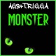Monster feat T R I G G A Single