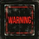 WARNING TAKE HEED Single