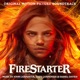 Firestarter Original Motion Picture Soundtrack