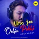 Ure Ja Ochin Pakhi Reprised Version Single