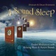 A Sound Sleep Guided Meditations With Relaxing Music Nature Sounds