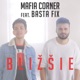 Blizsie feat Basta Fix Single