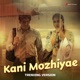 Kani Mozhiyae Trending Version Single