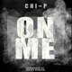 On Me feat Paris Beuller Single