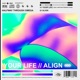 Your Life Align Single