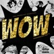 Wow feat Golden Black Single