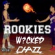 Rookies feat Wicked Single