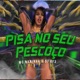 Pisa no Seu Pescoço Single