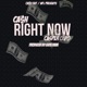 Right Now feat Casper Capo Single